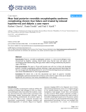 Báo cáo y học: " Near fatal posterior reversible encephalopathy syndrome complicating chronic liver failure and treated by induced hypothermia and dialysis: a case report"