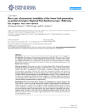 Báo cáo y học: " Rare case of autonomic instability of the lower limb presenting as painless Complex Regional Pain Syndrome type I following hip surgery: two cas"