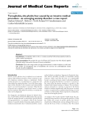 Báo cáo y học: "  Tomophobia, the phobic fear caused by an invasive medical procedure - an emerging anxiety disorder: a case report"