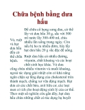 Chữa bệnh bằng dưa hấu