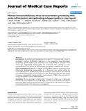 Báo cáo y học: "Human immunodeficiency virus seroconversion presenting with acute inflammatory demyelinating polyneuropathy: a case report"