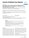 Báo cáo y học: "First isolation of two colistin-resistant emerging pathogens, Brevundimonas diminuta and Ochrobactrum anthropi, in a woman with cystic fibrosis: a case report"