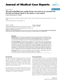 Báo cáo y học: "Thread embedded into penile tissue over time as an unusual hair thread tourniquet injury to the penis: a case report"