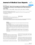 Báo cáo y học: " Use of a Javid™ shunt in the management of axillary artery injury as a complication of fracture of the surgical neck of the humerus: a case report"