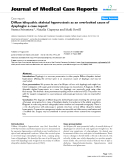 Báo cáo y học: "Diffuse idiopathic skeletal hyperostosis as an overlooked cause of dysphagia: a case report"