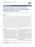 Báo cáo y học: "  Effect of oat bran on time to exhaustion, glycogen content and serum cytokine profile following exhaustive exercise"