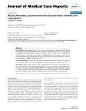 Báo cáo y học: "  Atopic dermatitis, cutaneous steroids and cataracts in children: two case reports"