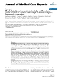 Báo cáo y học: " Morphologically and immunohistochemically undifferentiated gastric neoplasia in a patient with multiple metastatic malignant melanomas: a case report"