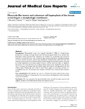 Báo cáo y học: " Mucocele-like tumor and columnar cell hyperplasia of the breast occurring in a morphologic continuum"