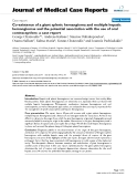 Báo cáo y học: "Co-existence of a giant splenic hemangioma and multiple hepatic hemangiomas and the potential association with the use of oral contraceptives: a case report"