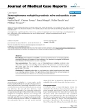 Báo cáo y học: "Stenotrophomonas maltophilia prosthetic valve endocarditis: a case report"