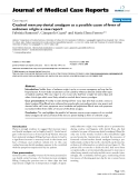 Báo cáo y học: "  Cracked mercury dental amalgam as a possible cause of fever of unknown origin: a case report"