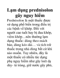 Lạm dụng prednisolon gây nguy hiểm