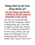 Mang thai bị táo bón, dùng thuốc gì?