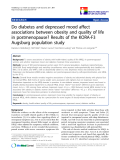 báo cáo khoa học:"  Do diabetes and depressed mood affect associations between obesity and quality of life in postmenopause? Results of the KORA-F3 Augsburg population study"