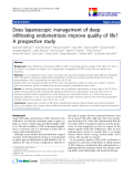 báo cáo khoa học:" Does laparoscopic management of deep infiltrating endometriosis improve quality of life? A prospective study"