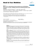 báo cáo khoa học:" Effects of co-administered dexamethasone and diclofenac potassium on pain, swelling and trismus following third molar surgery"