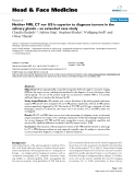 báo cáo khoa học:" Neither MRI, CT nor US is superior to diagnose tumors in the salivary glands – an extended case study"