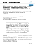 báo cáo khoa học:"  Obesity and craniofacial variables in subjects with obstructive sleep apnea syndrome: comparisons of cephalometric values"