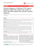 Báo cáo y học: " Genetic divergence of influenza A NS1 gene in pandemic 2009 H1N1 isolates with respect to H1N1 and H3N2 isolates from previous seasonal epidemics"