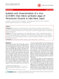 Báo cáo y học: " Isolation and characterization of a virus (CvV-BW1) that infects symbiotic algae of Paramecium bursaria in Lake Biwa, Japan"