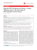 Báo cáo y học: " High-risk HPV E5-induced cell fusion: a critical initiating event in the early stage of HPV-associated cervical cancer"