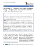 báo cáo khoa học:"  Preferences for health outcomes associated with Group A Streptococcal disease and vaccination"