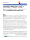 báo cáo khoa học:"  Low Sense of Coherence (SOC) is a mirror of general anxiety and persistent depressive symptoms in adolescent girls - a cross-sectional study of a clinical and a non-clinical cohort"