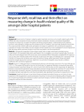 báo cáo khoa học:" Response shift, recall bias and their effect on measuring change in health-related quality of life amongst older hospital patients"