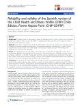 báo cáo khoa học:"  Reliability and validity of the Spanish version of the Child Health and Illness Profile (CHIP) ChildEdition, Parent Report Form (CHIP-CE/PRF)"