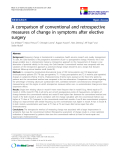 báo cáo khoa học:"  A comparison of conventional and retrospective measures of change in symptoms after elective surgery"