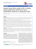 báo cáo khoa học:"  Impaired sleep affects quality of life in children during maintenance treatment for acute lymphoblastic leukemia: an exploratory study"