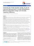 báo cáo khoa học:"  Assessing the Stroke-Specific Quality of Life for Outcome Measurement in Stroke Rehabilitation: Minimal Detectable Change and Clinically Important Difference"