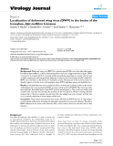 Báo cáo khoa học: "Localization of deformed wing virus (DWV) in the brains of the honeybee, Apis mellifera Linnaeus"