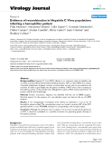 Báo cáo khoa học: "Evidence of recombination in Hepatitis C Virus populations infecting a hemophiliac patient"