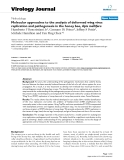 Báo cáo y học: "Molecular approaches to the analysis of deformed wing virus replication and pathogenesis in the honey bee, Apis mellifera"