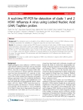 Báo cáo khoa học: " A real-time RT-PCR for detection of clade 1 and 2 H5N1 Influenza A virus using Locked Nucleic Acid (LNA) TaqMan probes"