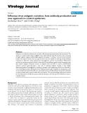 Báo cáo khoa học: " Influenza virus antigenic variation, host antibody production and new approach to control epidemics"