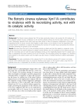 báo cáo khoa học: "  The Botrytis cinerea xylanase Xyn11A contributes to virulence with its necrotizing activity, not with its catalytic activity"