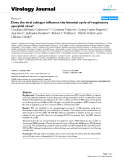 Báo cáo y học: " Does the viral subtype influence the biennial cycle of respiratory syncytial virus?"