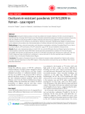 Báo cáo y học: "  Oseltamivir-resistant pandemic (H1N1)2009 in Yemen - case report"