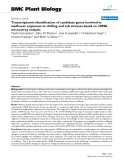 báo cáo khoa học: " Transcriptomic identification of candidate genes involved in sunflower responses to chilling and salt stresses based on cDNA microarray analysis"