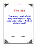 Báo cáo tốt nghiệp: Thực trạng và một số giải pháp hoàn thiện hoạt động nhập khẩu ở công ty XNK và kỹ thuật bao bì