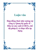 Báo cáo tốt nghiệp: Hợp đồng thuê nhà xưởng tại công ty Quan hệ quốc tế - Đầu tư sản xuất (CIRT), chế độ pháp lý và thực tiễn áp dụng