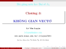 Chương 3: Không gian Vecto