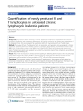 Báo cáo hóa học: "Quantification of newly produced B and T lymphocytes in untreated chronic lymphocytic leukemia patients"