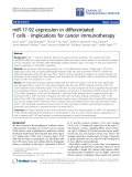 Báo cáo hóa học: " miR-17-92 expression in differentiated T cells - implications for cancer immunotherapy"