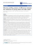 Báo cáo hóa học: "Microrna profiling analysis of differences between the melanoma of young adults and older adults"