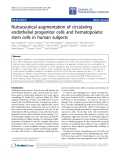 Báo cáo hóa học: "  Nutraceutical augmentation of circulating endothelial progenitor cells and hematopoietic stem cells in human subjects"