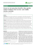 báo cáo sinh học:"  Access to non-pecuniary benefits: does gender matter? Evidence from six low- and middleincome countries"
